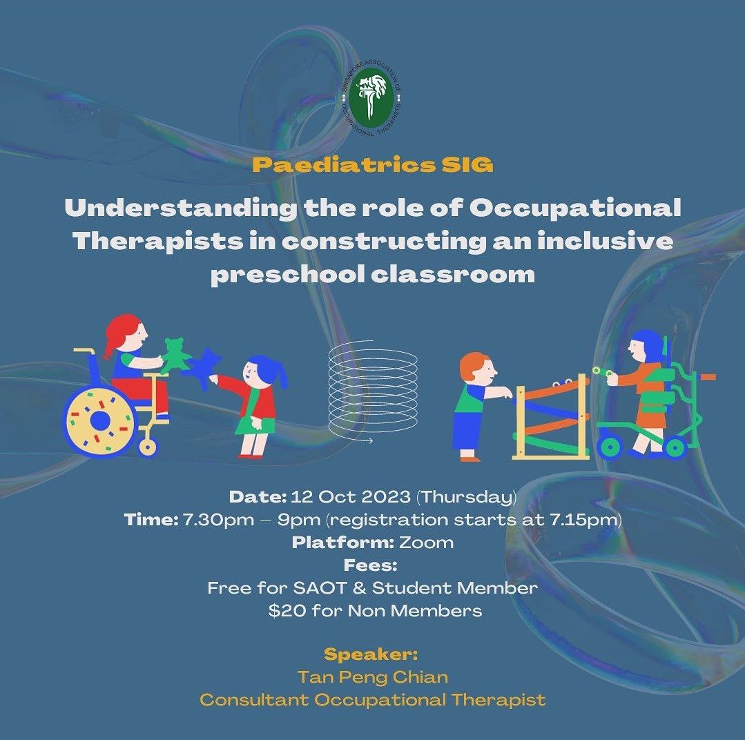 Paediatrics SIG: Understanding the role of Occupational Therapists in constructing an inclusive preschool environment
